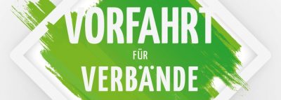 Vorfahrt für Verbände!